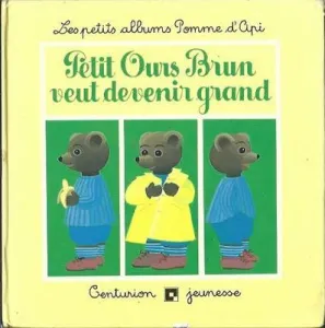 Petit Ours Brun veut devenir grand