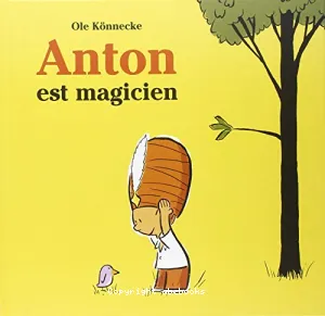 Anton est magicien