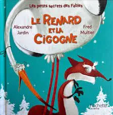 Le renard et la cigogne