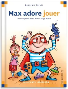 Max adore jouer