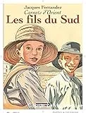 Les fils du Sud