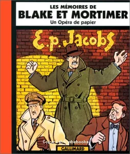 Les mémoires de Blake et Mortimer