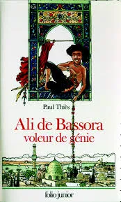 Ali de Bassora, voleur de génie