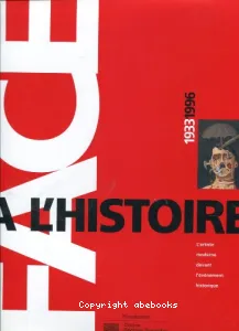 Face à l'histoire, 1933-1996