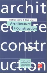 Dictionnaire d'architecture et de construction