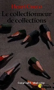 Le collectionneur de collections